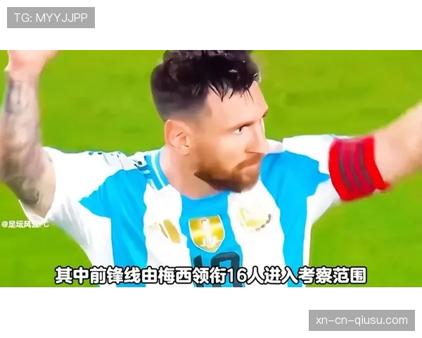 阿根廷世界杯中场阵容分析谁能挑大梁